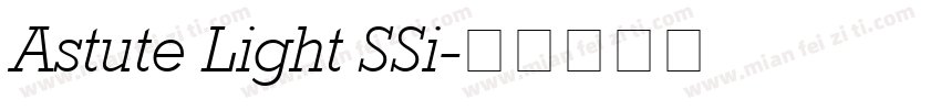 Astute Light SSi字体转换